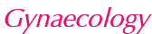 Gynaecology
